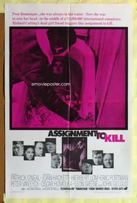 5p045 ASSIGNMENT TO KILL 1sh '69 Patrick O'Neal, Joan Hackett, Herbert Lom!