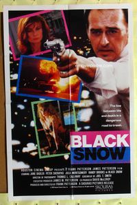 5p090 BLACK SNOW int'l 1sh '89 Jane Badler, Peter Sherayko, drugs & crime!