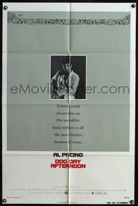 5p280 DOG DAY AFTERNOON style B 1sh '75 Al Pacino, Sidney Lumet bank robbery crime classic!