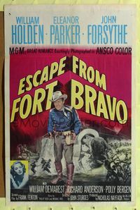 5p307 ESCAPE FROM FORT BRAVO 1sh '53 cowboy William Holden, Eleanor Parker, John Sturges directed!