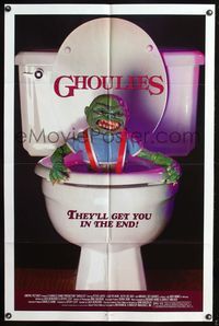 5p357 GHOULIES 1sh '85 wacky horror image of goblin in toilet, they'll get you in the end!