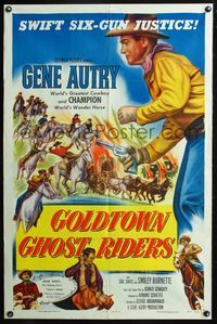 5p369 GOLDTOWN GHOST RIDERS style A 1sh '53 Gene Autry and Champion, swift six-gun justice!