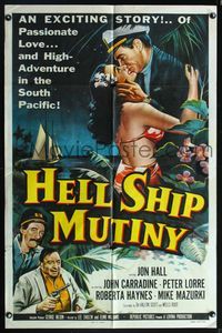 5p437 HELL SHIP MUTINY 1sh '57 Jon Hall kisses tropical bikini babe, John Carradine, Peter Lorre!