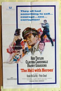 5p439 HELL WITH HEROES 1sh '68 Rod Taylor, Claudia Cardinale, they all had something to sell!