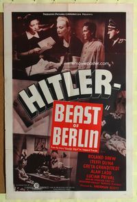 5p462 HITLER - BEAST OF BERLIN 1sh '39 Sam Newfield directed, first Alan Ladd!