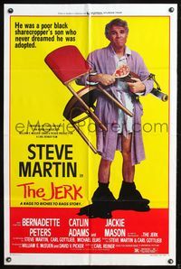 5p497 JERK style B 1sh '79 wacky Steve Martin is the son of a poor black sharecropper!
