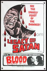 5p529 LEGACY OF SATAN/BLOOD 1sh '70s vampire horror, wild images!