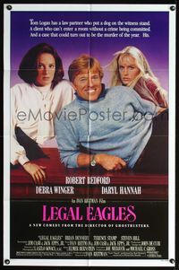 5p530 LEGAL EAGLES 1sh '86 Robert Redford, Daryl Hannah, Debra Winger, directed by Ivan Reitman!