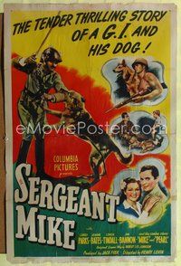 5p749 SERGEANT MIKE 1sh '44 the tender thrilling story of a G.I. and his dog!