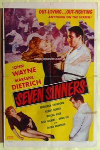 5p754 SEVEN SINNERS 1sh R53 Marlene Dietrich, John Wayne, out-fighting anything on the screen!