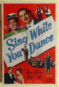 5p772 SING WHILE YOU DANCE 1sh '46 Ellen Drew, Kirby Grant, Andrew Tombes!