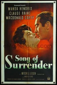 5p788 SONG OF SURRENDER style A 1sh '49 directed by Mitchell Leisen, Claude Rains & Wanda Hendrix!