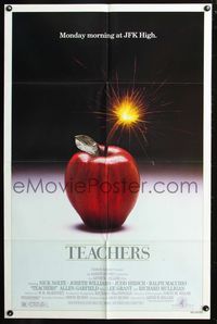 5p846 TEACHERS 1sh '84 Nick Nolte, Judd Hirsch, JoBeth Williams, cool apple bomb image!
