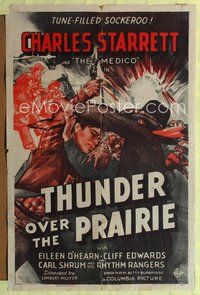 5p877 THUNDER OVER THE PRAIRIE 1sh '41 artwork of Charles Starrett as the Medico in battle!