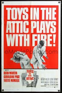 5p889 TOYS IN THE ATTIC 1sh '63 Yvette Mimieux, Dean Martin plays with fire!