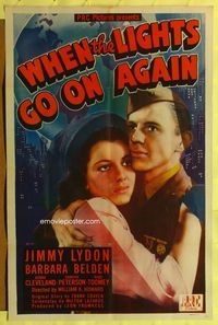 5p957 WHEN THE LIGHTS GO ON AGAIN 1sh '44 veteran Jimmy Lydon romances Barbara Belden!