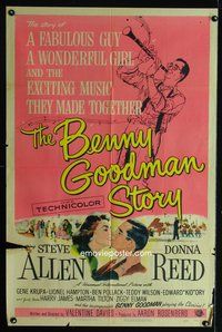 5q068 BENNY GOODMAN STORY 1sh '56 Steve Allen as Goodman, Donna Reed, Gene Krupa, Reynold Brown art
