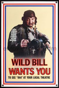 5x010 1941 teaser 1sh '79 Steven Spielberg directed, John Belushi as Wild Bill wants you!