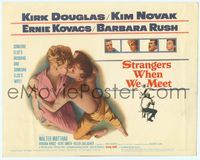 6f261 STRANGERS WHEN WE MEET TC '60 Kirk Douglas embracing sexy Kim Novak, who is not his wife!