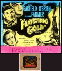 6h085 FLOWING GOLD  glass slide R40s John Garfield, Frances Farmer & Pat O'Brien drilling for oil!