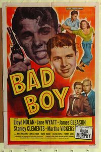 6j048 BAD BOY 1sh '49 Lloyd Nolan, Audie Murphy's first starring role!