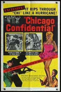 6j149 CHICAGO CONFIDENTIAL 1sh '57 puts the finger on the B-girls and the heat on the hoods!