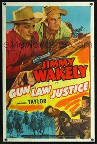 6j322 GUN LAW JUSTICE 1sh '49 great art of cowboy Jimmy Wakely with gun, Dub Taylor & outlaws!