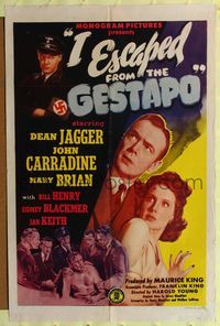 6j385 I ESCAPED FROM THE GESTAPO 1sh '43 Dean Jagger is tortured by Nazi agents, by Edgar Ulmer!