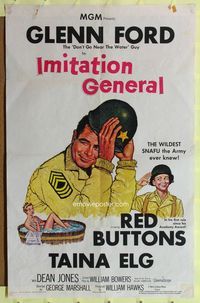 6j393 IMITATION GENERAL 1sh '58 art of soldiers Glenn Ford & Red Buttons + sexy Taina Elg!