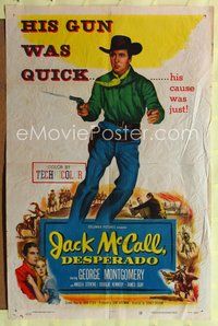 6j413 JACK McCALL DESPERADO 1sh '53 George Montgomery's gun was quick & his cause was just!