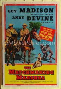 6j533 WILD BILL HICKOK stock 1sh '55 Andy Devine & Guy Madison as Wild Bill Hickock, Matchmaking Marshal