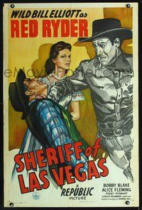 6j759 SHERIFF OF LAS VEGAS 1sh '44 pretty Alice Fleming, Wild Bill Elliot as Red Ryder!