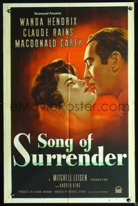 6j786 SONG OF SURRENDER style A 1sh '49 directed by Mitchell Leisen, Claude Rains & Wanda Hendrix!