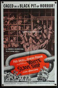 6j973 WHITE SLAVE SHIP 1sh '62 L'Ammutinamento, art of sexy caged women in a black pit of horror!