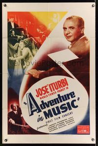 6k012 ADVENTURE IN MUSIC 1sh '44 close-up of famed pianist Jose Iturbi!