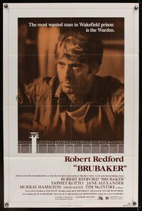 6k124 BRUBAKER 1sh '80 warden Robert Redford is the most wanted man in Wakefield prison!