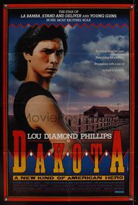 6k186 DAKOTA int'l 1sh '88 Lou Diamond Phillips in the title role!