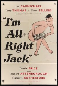 6k419 I'M ALL RIGHT JACK English 1sh '60 Peter Sellers, English, wacky artwork by F.F.!
