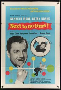 6k638 NEXT TO NO TIME English 1sh '58 Kenneth More, you'll be laughing and loving every minute!