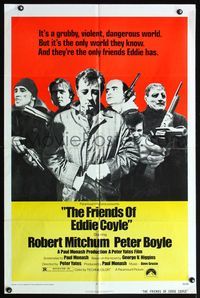6k313 FRIENDS OF EDDIE COYLE 1sh '73 Robert Mitchum lives in a grubby, violent, dangerous world!