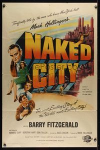 6k623 NAKED CITY 1sh '47 Jules Dassin & Mark Hellinger's New York film noir classic!