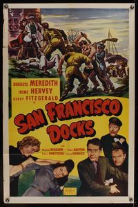 6k762 SAN FRANCISCO DOCKS 1sh R50 Burgess Meredith, Irene Hervey, Barry Fitzgerald, girl fight!