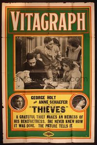 6k883 THIEVES 1sh '13 George Holt & Anne Schaefer, early Vitagraph silent!