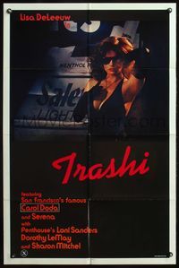 6k903 TRASHI 1sh '81 sexploitation, trashy Lisa DeLeeuw in shades & gloves!