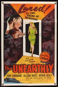 6k925 UNEARTHLY 1sh '57 John Carradine & sexy Allison Hayes lured to the house of monsters!