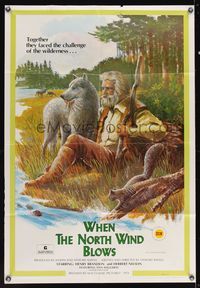 6k958 WHEN THE NORTH WIND BLOWS 1sh '74 Henry Brandon & Herbert Nelson in the wild!