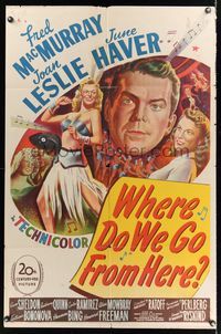 6k960 WHERE DO WE GO FROM HERE 1sh '45 Fred MacMurray, Joan Leslie & June Haver in odd war fantasy!