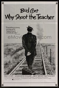 6k971 WHY SHOOT THE TEACHER? int'l 1sh '80 Bud Cort, cool artwork of man waiting on train!