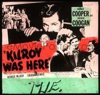 6m081 KILROY WAS HERE glass slide '47 Jackie Cooper, Jackie Coogan, famous cartoon art!