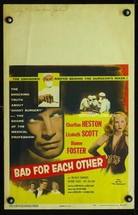 6p101 BAD FOR EACH OTHER WC '53 Charlton Heston, super-sexy bad girl Lizabeth Scott!